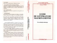 Guide de la littérature mauritanienne, Une anthologie méthodique