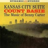 KANSAS CITY SUITE / THE MUSIC OF BENNY CARTER