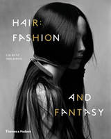 Hair Fashion and Fantasy /anglais