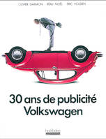 30 ans de publicité Volkswagen