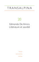 Transalpina, n° 20/2017, Edmondo De Amicis : littérature et société