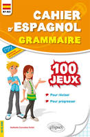 Cahier d'espagnol, Grammaire A1-A2 