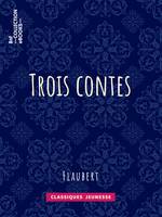 Trois contes