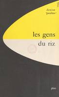 Les gens du riz : Kissi de Haute-Guinée française, Avec 30 illustrations hors texte, 11 croquis et 1 carte dans le texte