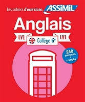 Anglais lv1 collège 6e (cahier d'exercices)