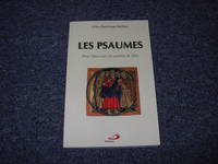 LES PSAUMES. Prier Dieu avec les paroles de Dieu