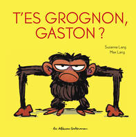 Gaston Grognon, T'es grognon, Gaston ?, édition tout carton