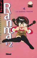 Ranma 1/2., 4, Ranma 1/2 - Tome 04, La Guerre froide