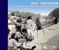 ETUDES DE TROMPETTES DU XX SIECLE INTERPRETE PAR GUY TOUVRON