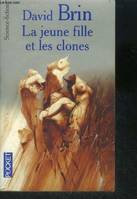 La jeune fille et les clones