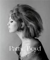 Pattie Boyd My Life in Pictures /anglais