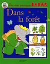 Dans la forêt