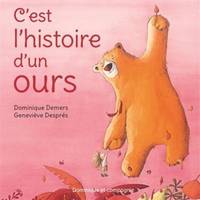 C'Est L'Histoire D'Un Ours (Rose)