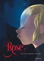 3, Rose - Tome 3 - Rose - tome 3/3