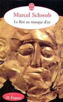 Le Roi au masque d'or