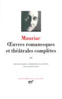 Tome III, Œuvres romanesques et théâtrales complètes (Tome 3)