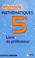 Myriade 5e  Livre du professeur