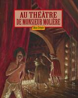 au theatre de monsieur moliere