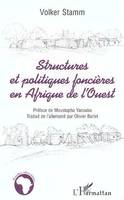 Structures et Politiques Foncières en Afrique de l'ouest