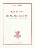 Les 37 sous de M. Montaudoin