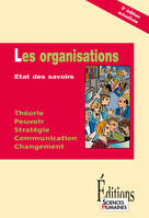 Les Organisations, Etat des savoirs