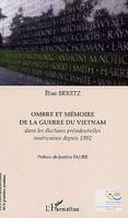 Ombre et mémoire de la guerre du Vietnam, Dans les élections présidentielles américaines depuis 1992