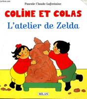 Coline et Colas ., L'atelier de Zelda