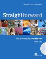 Straightforward Pre-intermediate Workbook with Key