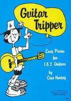 Guitar Tripper, Easy Pieces for 1 & 2 Guitars