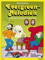 Evergreen-Melodien, Einfaches Orgelspiel nach Zahlen. E-organ.