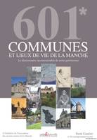 601 communes et lieux de vie de la Manche, Et les 46 communes fusionnées ou associées depuis 1960