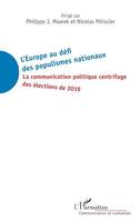 L'Europe au défi des populismes nationaux, La communication politique centrifuge des élections de 2019