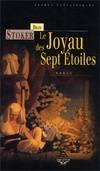 JOYAU DES SEPT ETOILES, Un roman fantastique et angoissant !