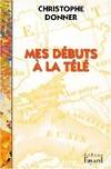 Mes débuts à la télé, roman