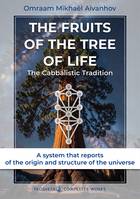 The Fruits of the Tree of Life, The Cabbalistic Tradition