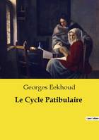 Le Cycle Patibulaire