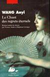 Le chant des regrets éternels / roman, roman