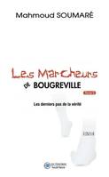 Les Marcheurs De Bougreville T3