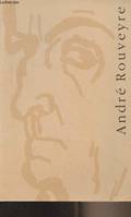 André Rouveyre 1879-1962 entre Apollinaire et Matisse - Mairie de Paris, direction des affaires culturelles, entre Apollinaire et Matisse