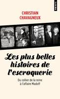 Points documents Les Plus belles histoires de l'escroquerie