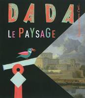 Le paysage (revue DADA 163), Le paysage