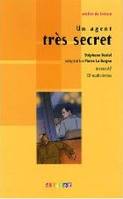 Un agent très secret- niveau A2  - Livre+CD, Livre+CD