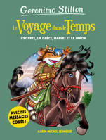 Le Voyage dans le temps - tome 8, L'Egypte, la Grèce, Naples et le Japon