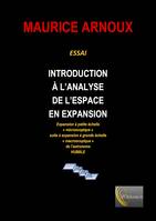 Introduction à l'analyse de l'espace en expansion