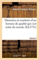 Mémoires et avantures d'un homme de qualité qui s'est retiré du monde. Volume 2