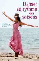 Danser au rythme des saisons