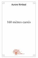 160 mètres carrés