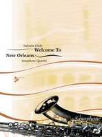 Welcome To New Orleans, 4 saxophones (SATBar). Partition et parties.