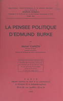 La pensée politique d'Edmund Burke