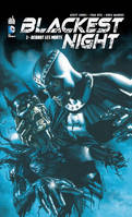 1, BLACKEST NIGHT - Tome 1